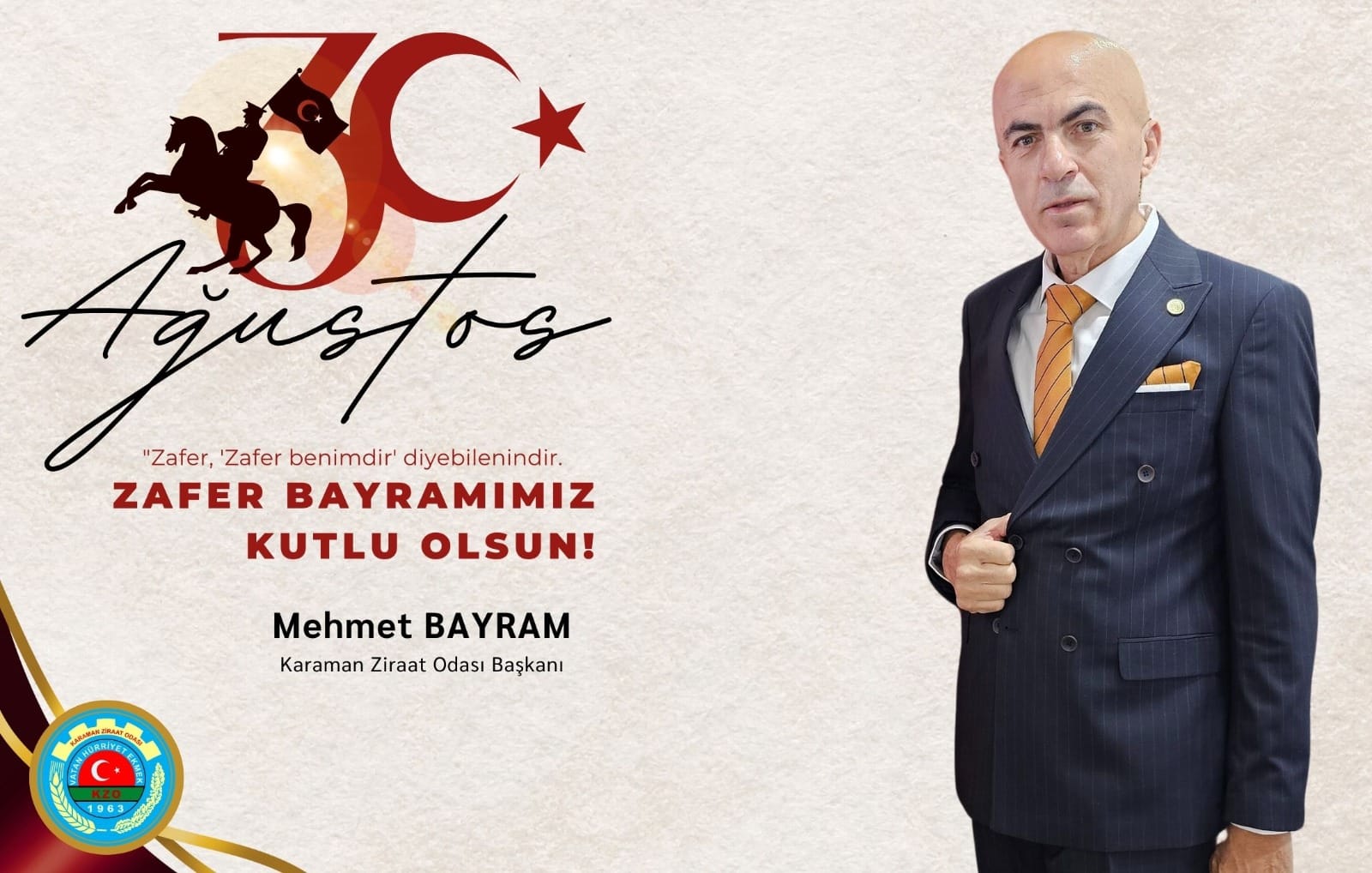 YÖNETİM KURULU BAŞKANI MEHMET BAYRAM’IN 30 AĞUSTOS ZAFER BAYRAMI MESAJI