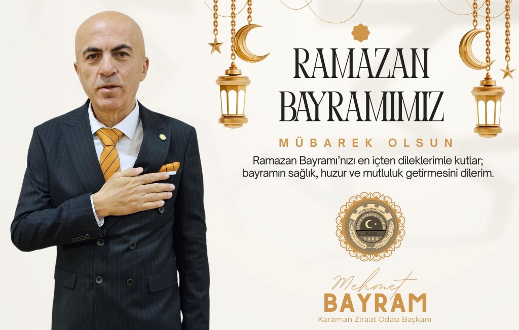 YÖNETİM KURULU BAŞKANIMIZ MEHMET BAYRAM’IN RAMAZAN BAYRAMI MESAJI